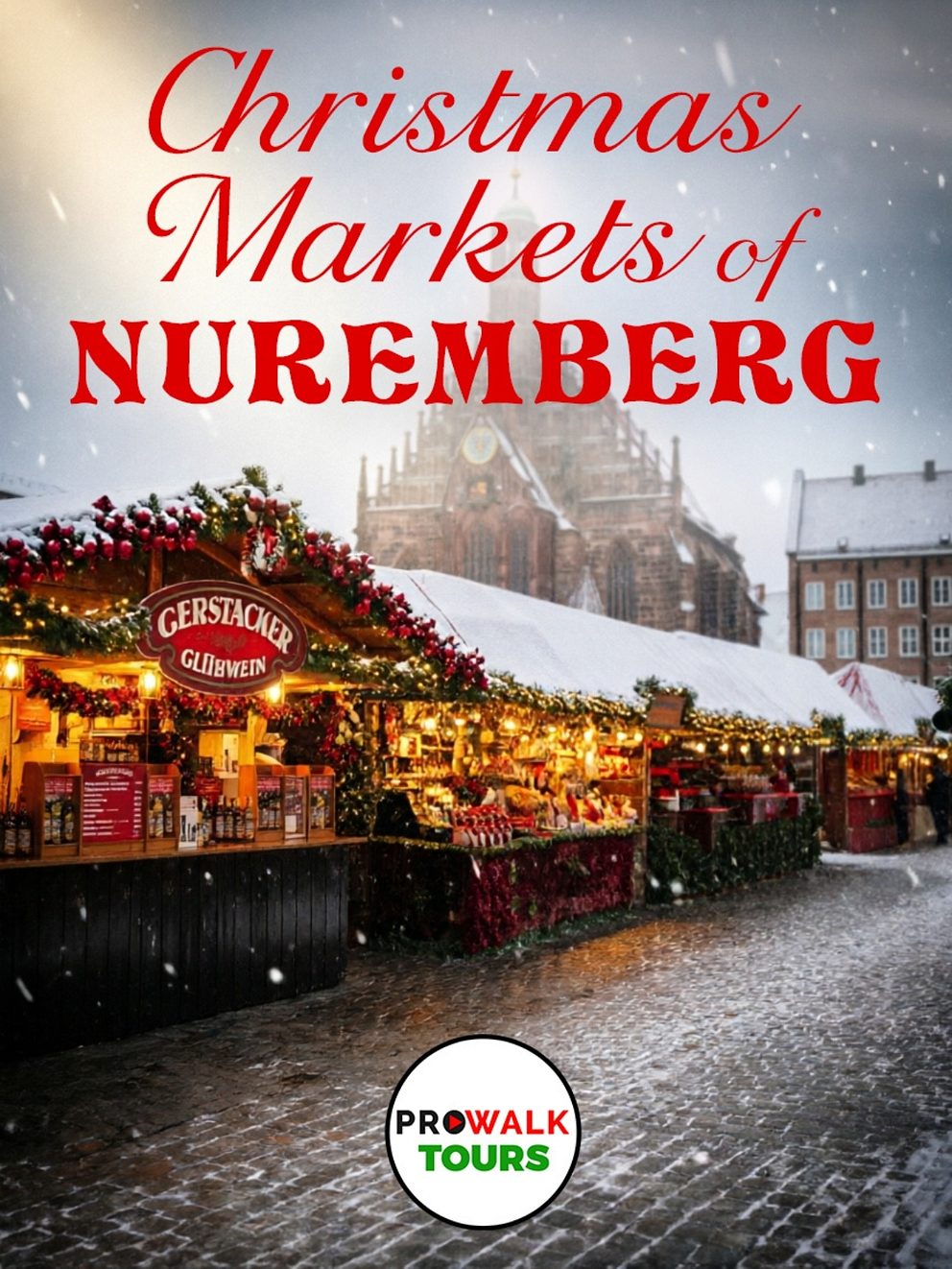 Christmas Markets of Nuremberg