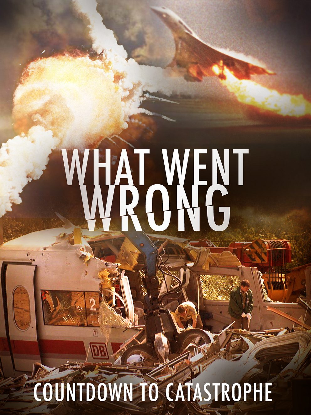 What Went Wrong: Countdown To Catastrophe