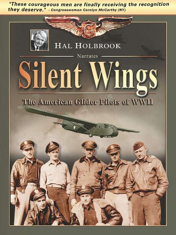 Silent Wings - The American Glider Pilots of World War II