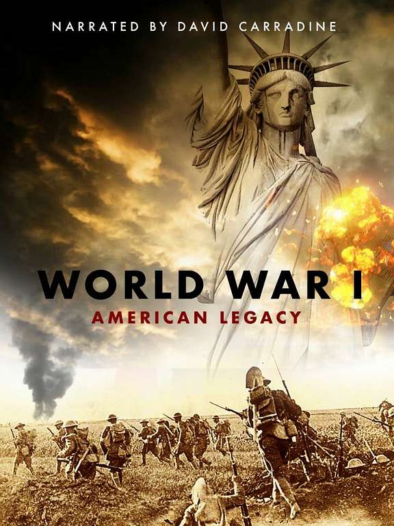 World War I: An American Legacy