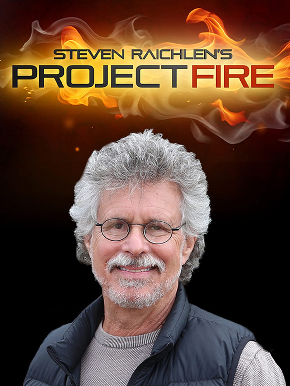 Steven Raichlen's Project Fire