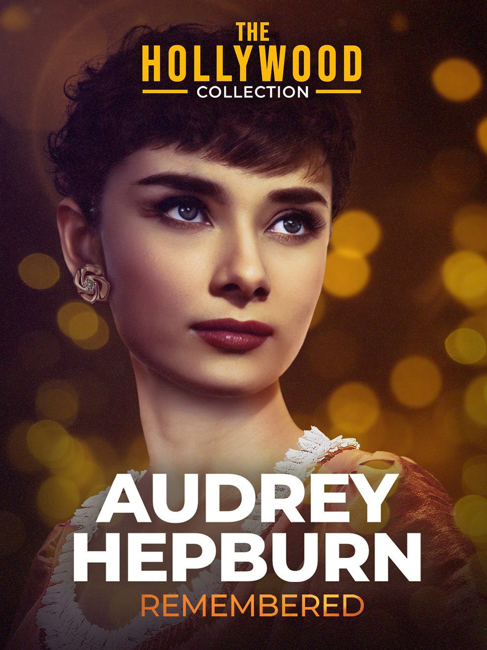The Hollywood Collection: Audrey Hepburn Remembered